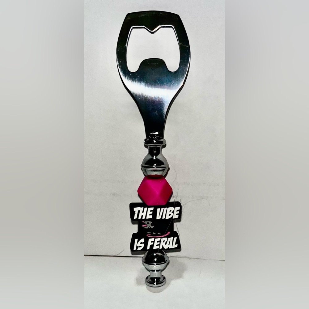 "The vibe is feral" sarcastic handmade Beaded Bottle Opener New